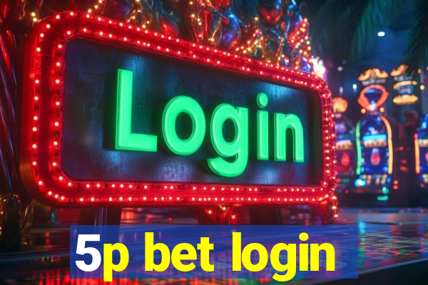 5p bet login